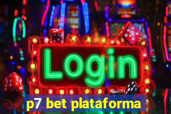 p7 bet plataforma